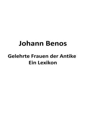 cover image of Gelehrte Frauen der Antike--Ein Lexikon